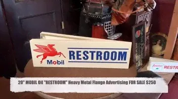 20" MOBIL Oil "RESTROOM" Heavy Metal Flange Advertising SOLD FOR $250
